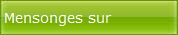 Mensonges sur